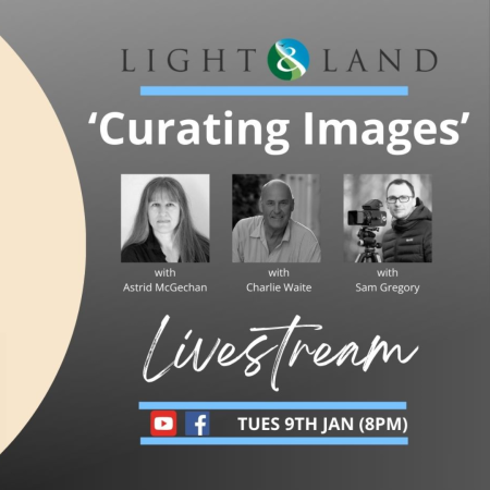 Livestream - Curating Images with Astrid McGechan, Charlie Waite and Sam Gregory