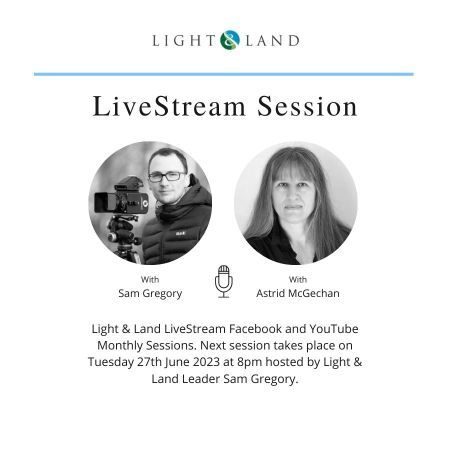 Livestream - ‘Behind The Lens’ with Astrid McGechan & Sam Gregory